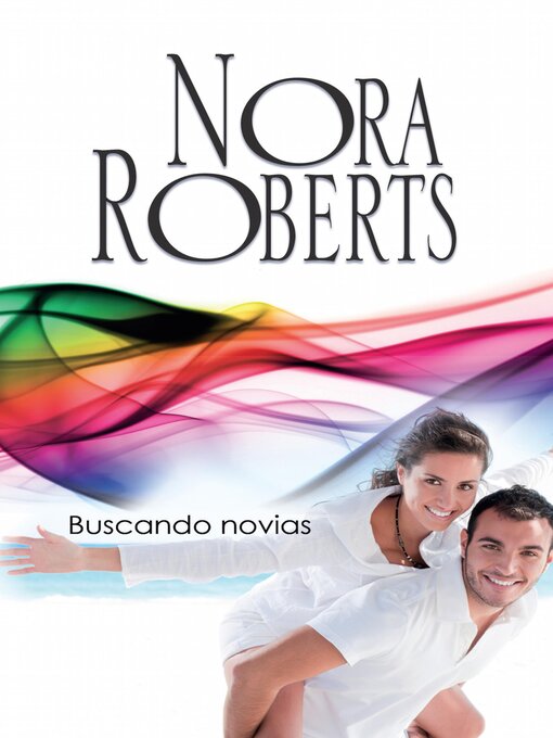 Title details for Buscando novias by Nora Roberts - Available